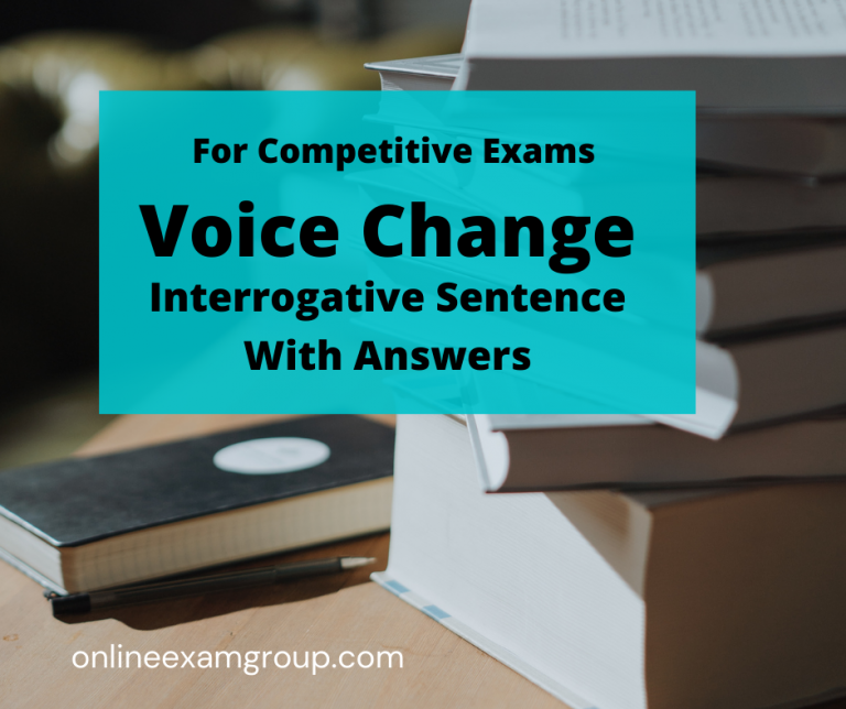 voice-change-of-interrogative-sentence-examples-with-answer-for-competitive-examinations
